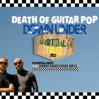 ‘Death of Guitar Pop’(UK) w/ Sunny Coast Rude Boys