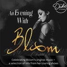 An Evening with Bloom