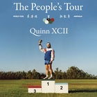 QUINN XCII THE PEOPLE'S TOUR