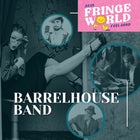 FRINGE EVENT: Barrelhouse Band feat. Jessie Gordon, Bill Lawrie and Jon Knox-Matthews