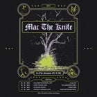 Mac The Knife "In The Shadow of it All" EP Tour