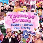 Teenage Dream: 2000s + 2010s Pop Party! - Adelaide